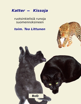 Katter - Kissoja: antologia ruotsinkielisiä run