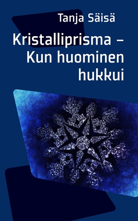 Kristalliprisma: Kun Huominen Hukkui (e-bok) av