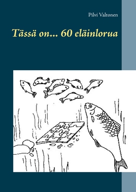 Tässä on... 60 eläinlorua (e-bok) av Pilvi Valt