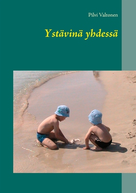Ystävinä yhdessä (e-bok) av Pilvi Valtonen