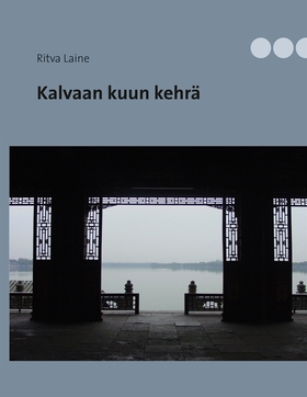 Kalvaan kuun kehrä (e-bok) av Ritva Laine