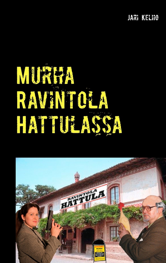 Murha Ravintola Hattulassa: Komisario Mäyrän tutkimuksia 2