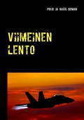 Viimeinen lento: Komisario Korpiaho -tarina