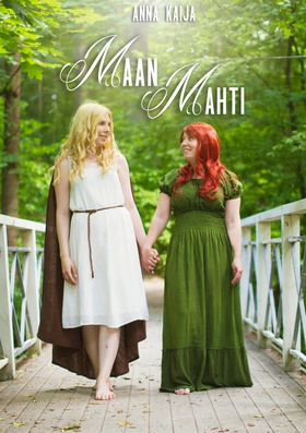 Maan mahti (e-bok) av Anna Kaija