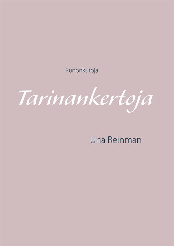 Tarinankertoja: Runonkutoja