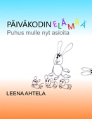Päiväkodin elämää: Puhus mulle nyt asioita