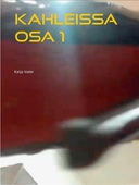 Kahleissa osa 1: Valtiattaren päiväkirjat