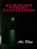 Kymmenen vuoden painajainen