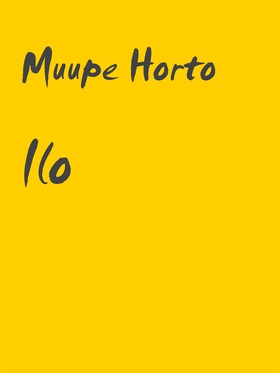 Ilo (e-bok) av Muupe Horto
