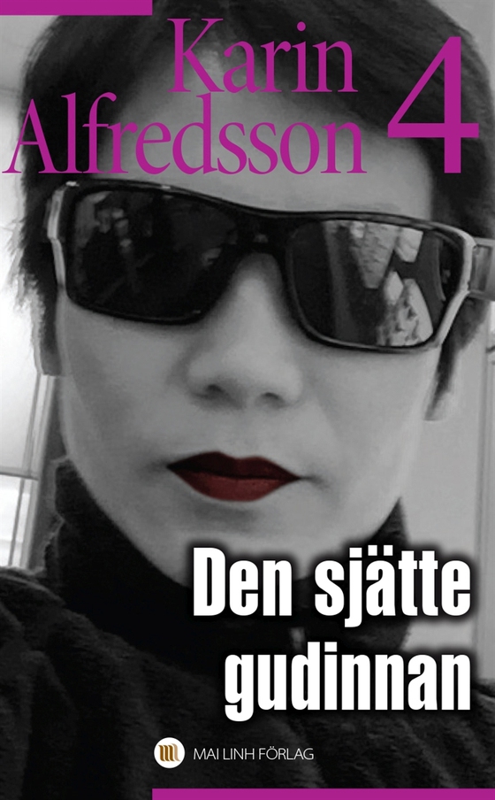 Den sjätte gudinnan (e-bok) av Karin Alfredsson