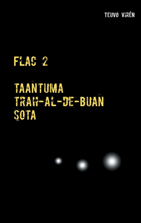 Flac 2 (e-bok) av Teuvo Virén