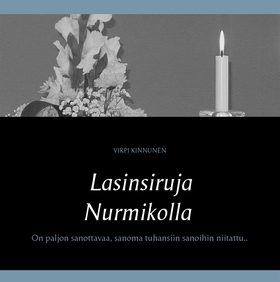 Lasinsiruja Nurmikolla: Runot (e-bok) av Virpi