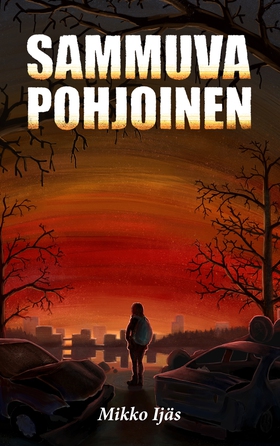 Sammuva Pohjoinen (e-bok) av Mikko Ijäs