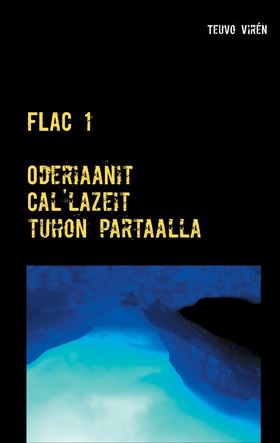 FLAC 1 (e-bok) av Teuvo Virén