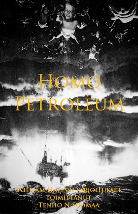 Homo Petroleum (e-bok) av Tenho N Suomaa