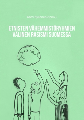 Etnisten vähemmistöryhmien välinen rasismi Suom