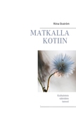 Matkalla Kotiin: Kultaisten säteiden tanssi