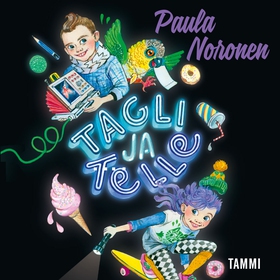 Tagli ja Telle. Tehtävä sirkussaarella (ljudbok