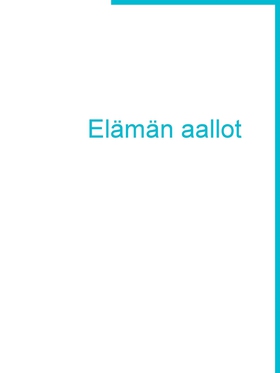 Elämän aallot (e-bok) av Markus Martin
