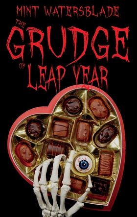 The Grudge of leap year (e-bok) av Mint Watersb