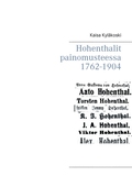 Hohenthalit painomusteessa 1762-1904