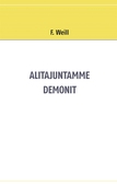 Alitajuntamme demonit