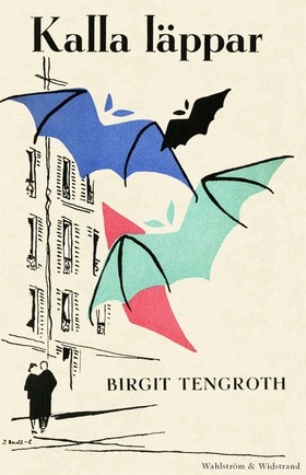 Kalla läppar (e-bok) av Birgit Tengroth