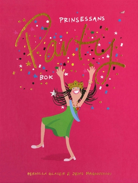 Prinsessans partybok (e-bok) av Pernilla Glaser