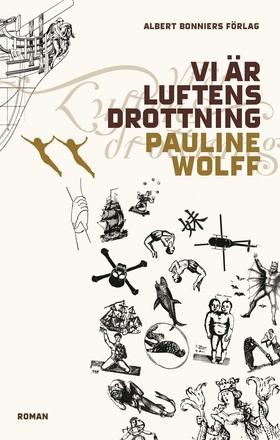 Vi är Luftens Drottning (e-bok) av Pauline Wolf