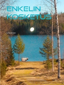 Enkelien kosketus elämässäni