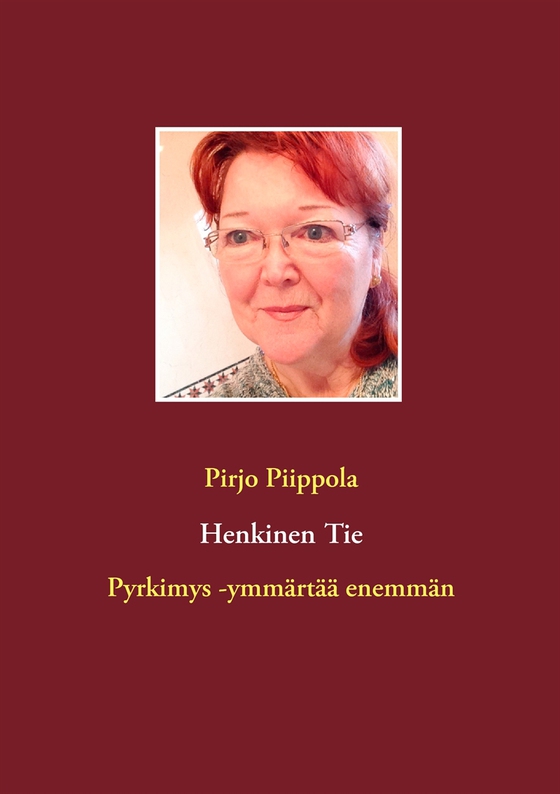 Henkinen Tie: Pyrkimys -ymmärtää enemmän