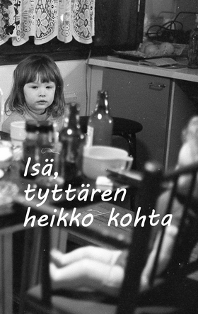 Isä, tyttären heikko kohta (e-bok) av Tanja Räs