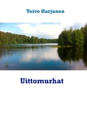Uittomurhat: Jännitysromaani