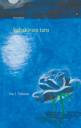 Valtakivien taru: Osa 1. Valtiatar (e-bok) av M