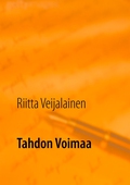 Tahdon Voimaa: Elämäntapaopas