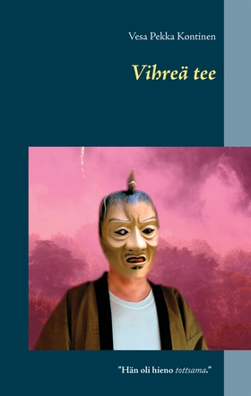 Vihreä tee (e-bok) av Vesa Pekka Kontinen