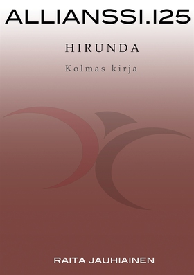 Allianssi.125: Hirunda: Kolmas kirja (e-bok) av
