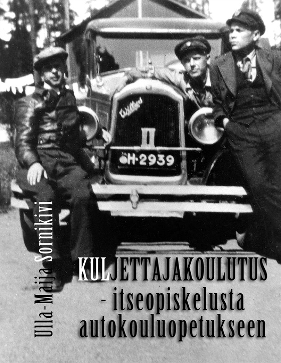 Kuljettajakoulutus: - itseopiskelusta autokouluopetukseen