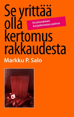 Se yrittää olla kertomus rakkaudesta (e-bok) av