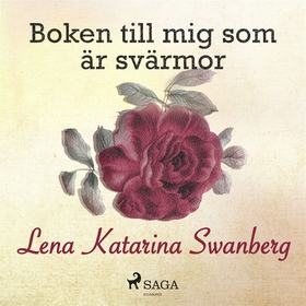 Boken till mig som är svärmor (ljudbok) av Lena