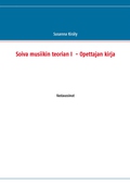 Soiva musiikin teorian I  - Opettajan kirja: Vastaussivut