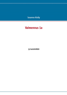 Valmennus 1a: 35 laululeikkiä (e-bok) av Susann