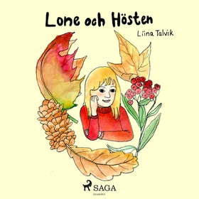 Lone och hösten (ljudbok) av Liina Talvik