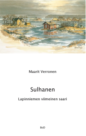 Sulhanen Lapinniemen viimeinen saari (e-bok) av