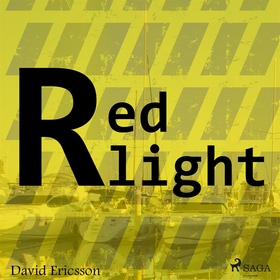 Redlight (ljudbok) av David Ericsson