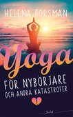 Yoga för nybörjare och andra katastrofer