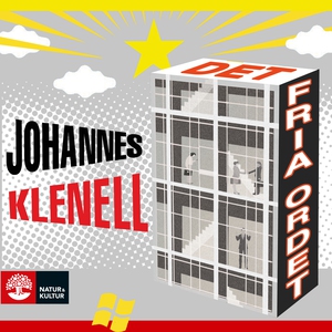 Det fria ordet (ljudbok) av Johannes Klenell
