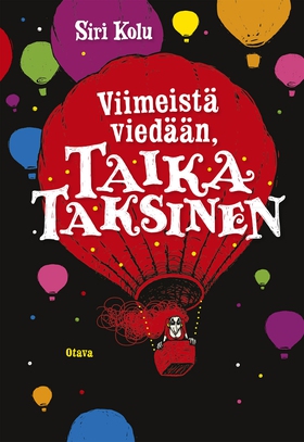 Viimeistä viedään, Taika Taksinen (e-bok) av Si