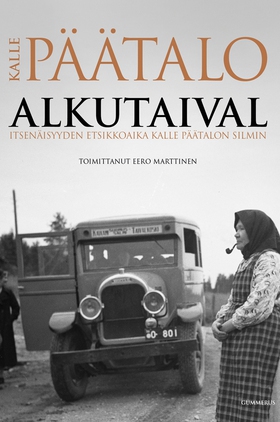 Alkutaival (e-bok) av Eero Marttinen, Kalle Pää