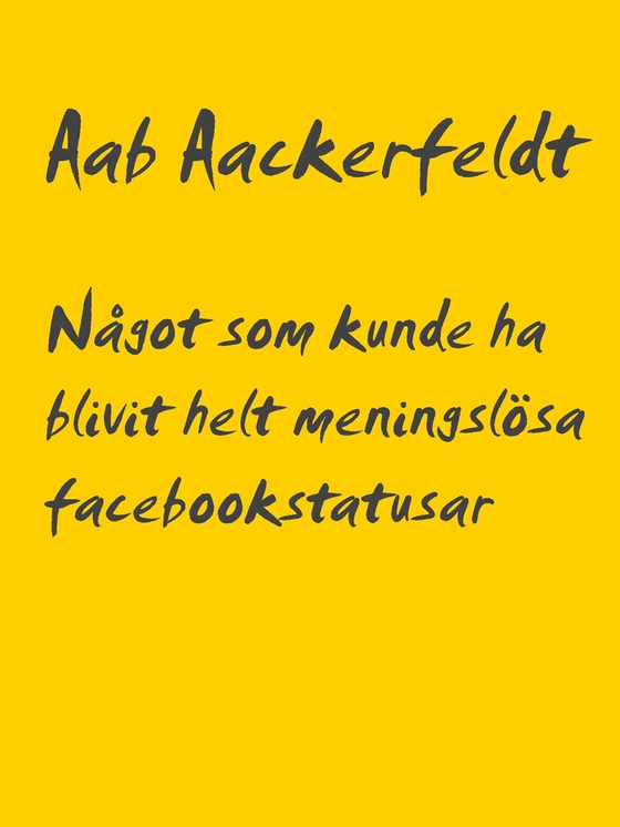 Något som kunde ha blivit helt meningslösa facebookstatusar: Del 1, september 2017